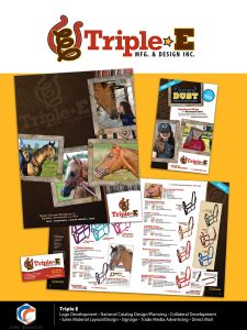 Image Text Description:TripleE Logo Development •National Catalog Design/Planning • Collateral Development • Sales Material Layout/Design •Signage •Trade Media Advertising •Direct Mail